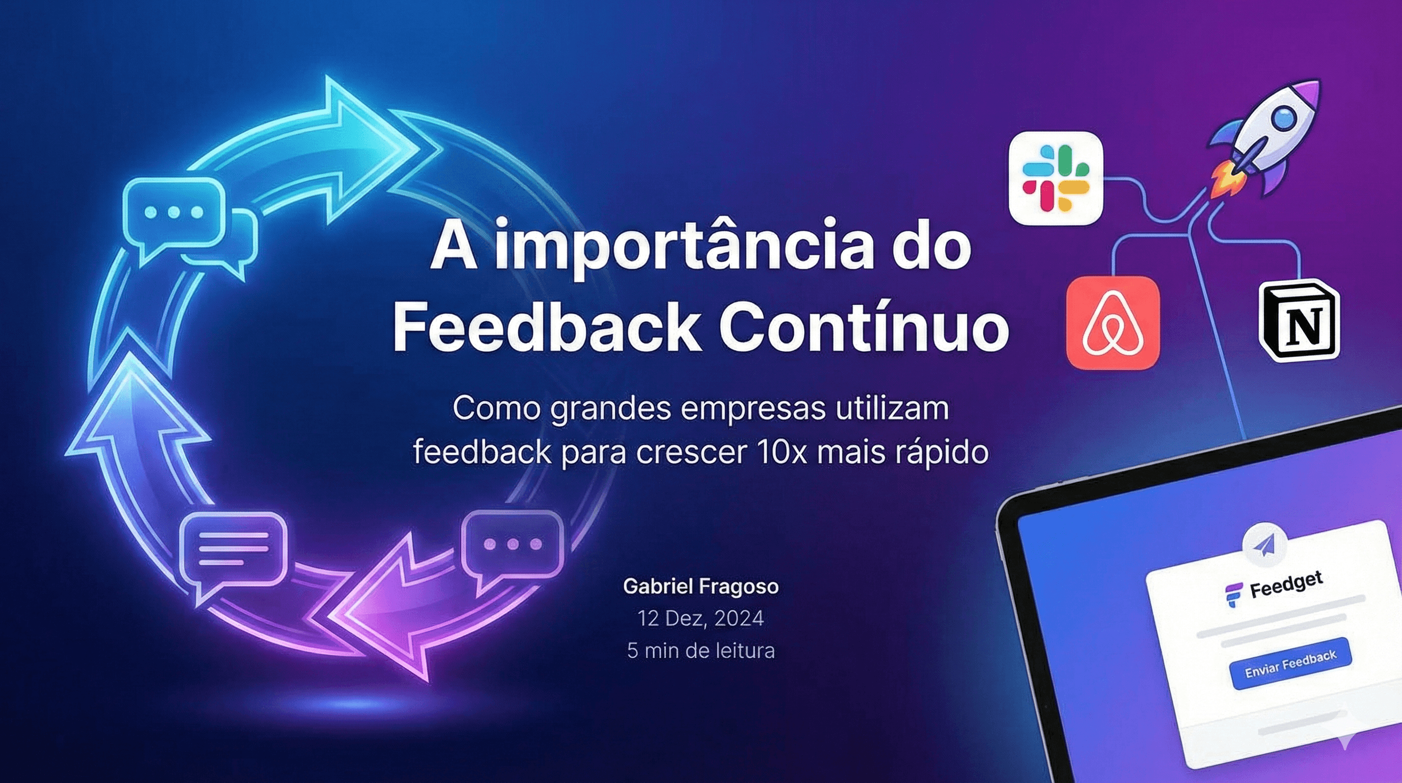 A Importância do Feedback Contínuo para o Product-Led Growth
